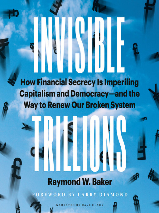 Title details for Invisible Trillions by Raymond W. Baker - Available